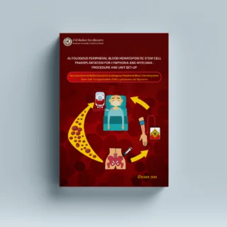กระบวนการและการจัดตั้งหน่วยบริการ autologous peripheral blood hematopoietic stem cell transplantation สำหรับ lymphoma และ myeloma